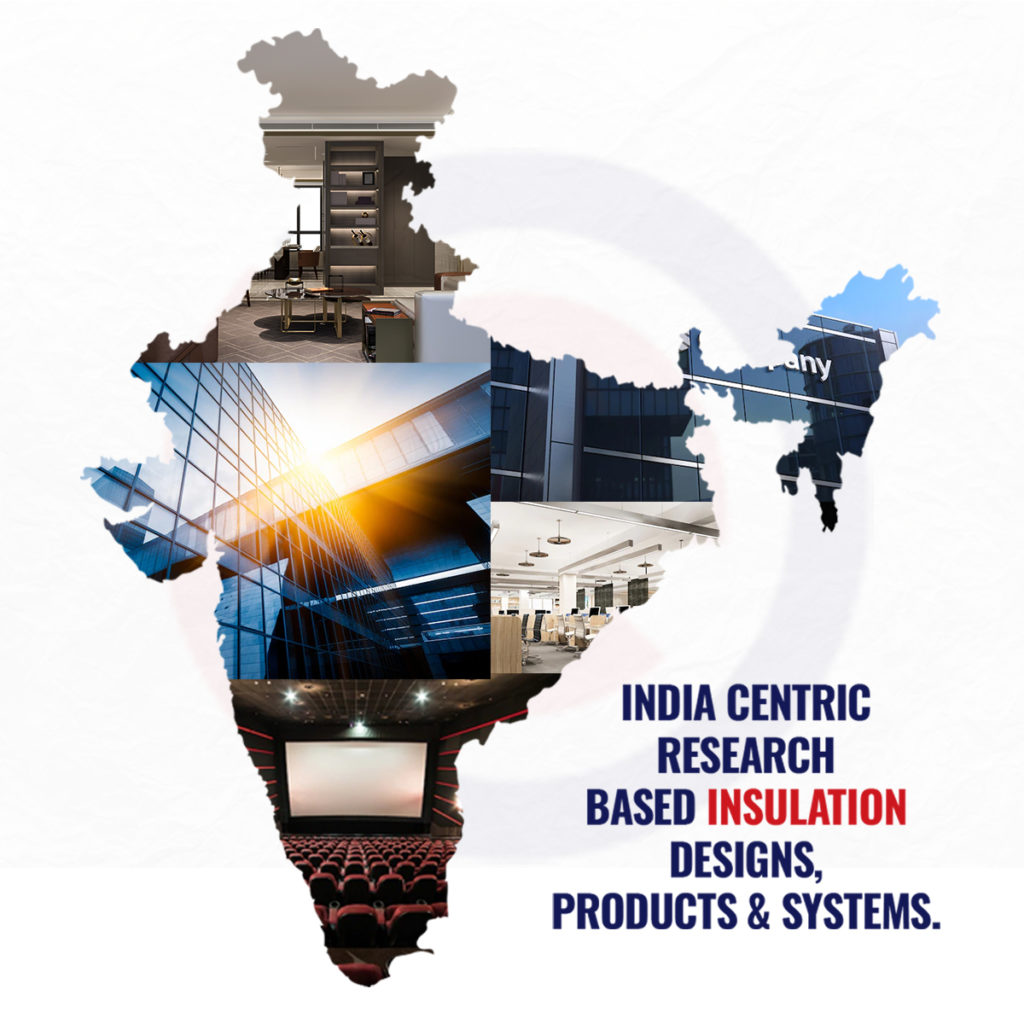 India centric insulation solutions